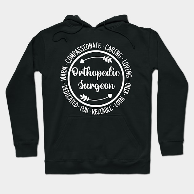 Orthopedic Surgeon Medical Doctor Specialist Appreciation Hoodie by HeroGifts